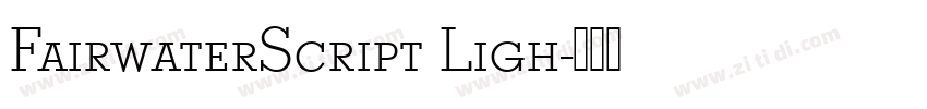FairwaterScript Ligh字体转换